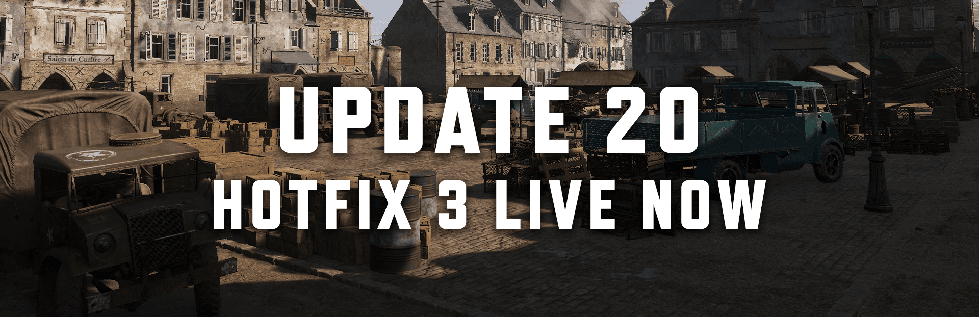 Update 20 | Hotfix 3 Live Now image