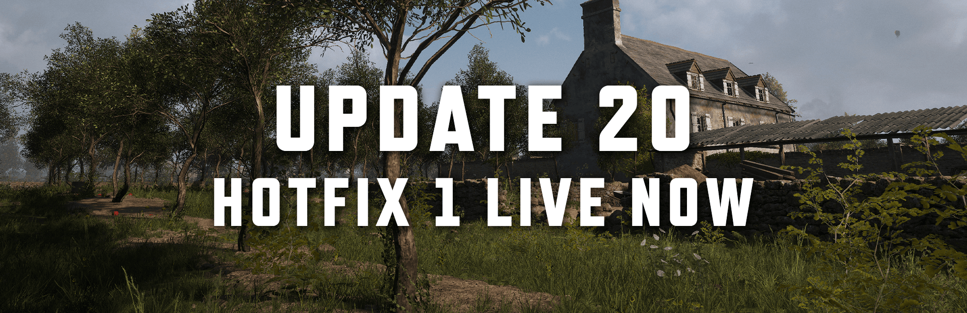 Update 20 | Hotfix 1 Live Now image