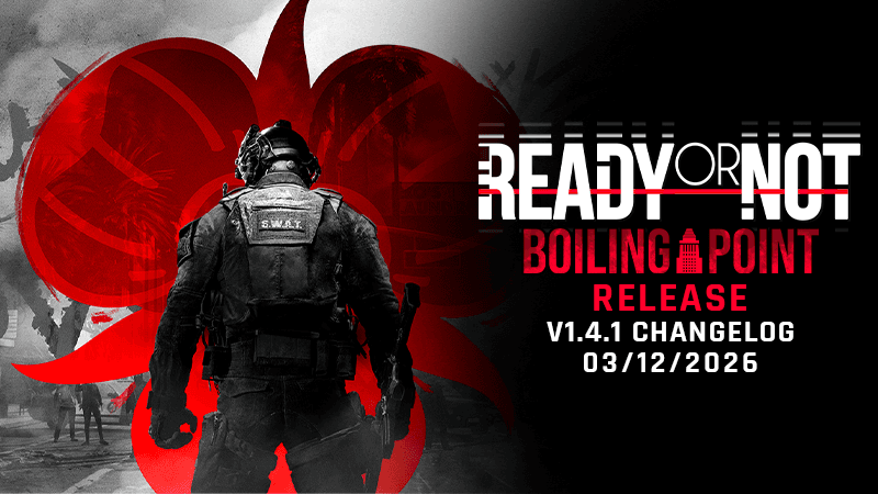RoN v1.4 Boiling Point Release Changelog (v1.4.1) image