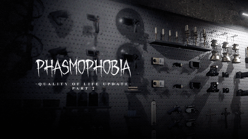 Phasmophobia v0.19.0.0 - Quality of Life Part 2 image