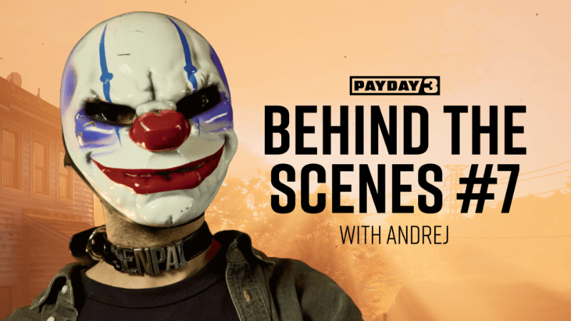 PAYDAY 3: Behind the Scenes with Andrej #7 image