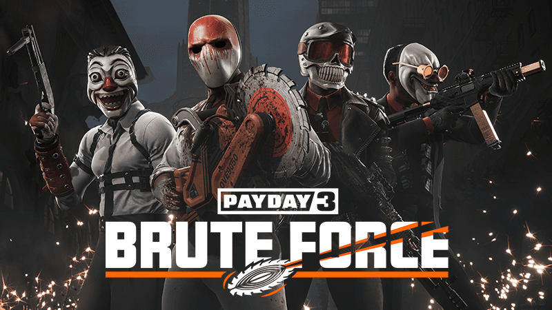PAYDAY 3: Brute Force Crimebond Now Available! image